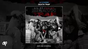 Lil Cj Kasino - Death Trap Intro